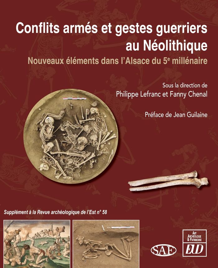 Couverture du livre « Conflits armés et gestes guerriers au néolithique : nouveaux éléments dans l'Alsace du 5e millénaire » de Philippe Lefranc, librairie Les Contes Infusés à Corte