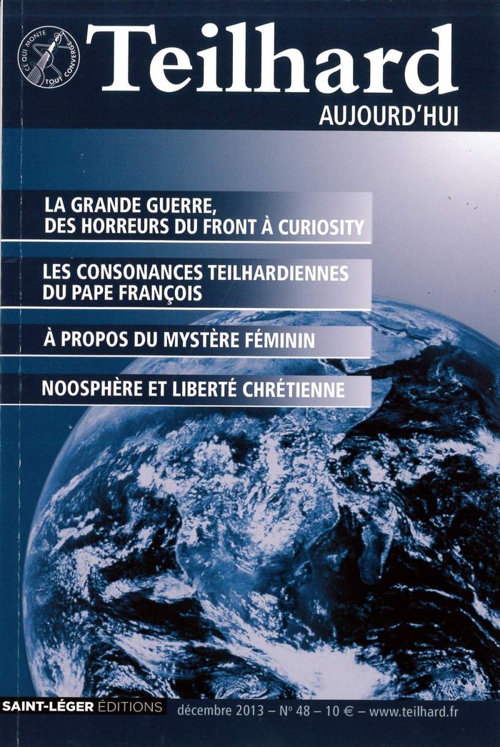 Couverture du livre « TEILHARD AUJOURD'HUI - T48 - N 48 - TEILHARD AUJOURD'HUI - DECEMBRE 2013 » de Xxx, librairie Les Contes Infusés à Corte