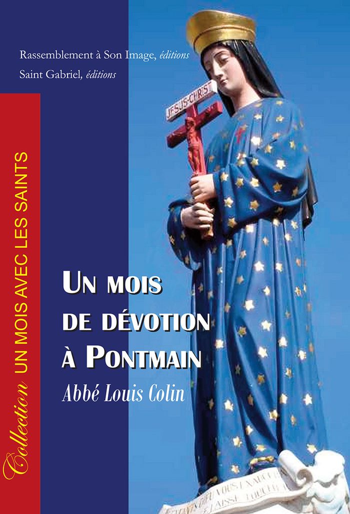 Couverture du livre « UN MOIS DE DEVOTION A PONTMAIN - L161 », librairie Les Contes Infusés à Corte