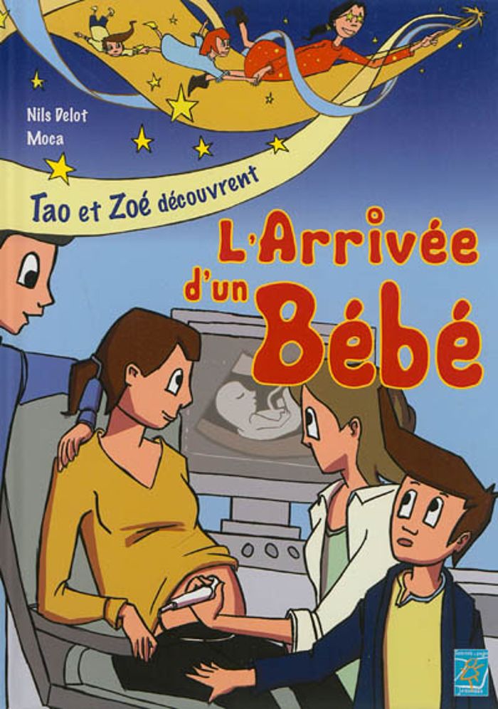 Couverture du livre « TAO ET ZOE L'ARRIVEE D'UN BEBE », librairie Les Contes Infusés à Corte