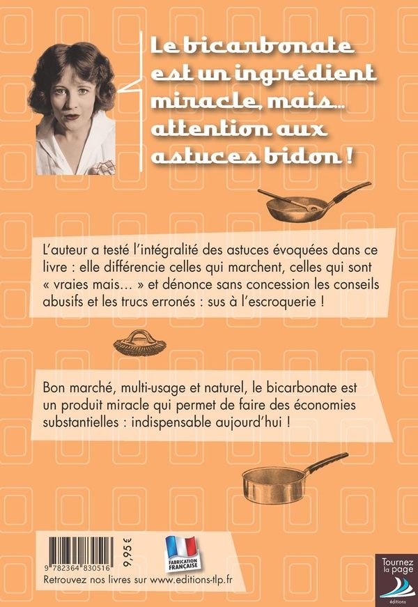 Quatrième de couverture de « TOUTE LA VERITE SUR LE BICARBONATE »