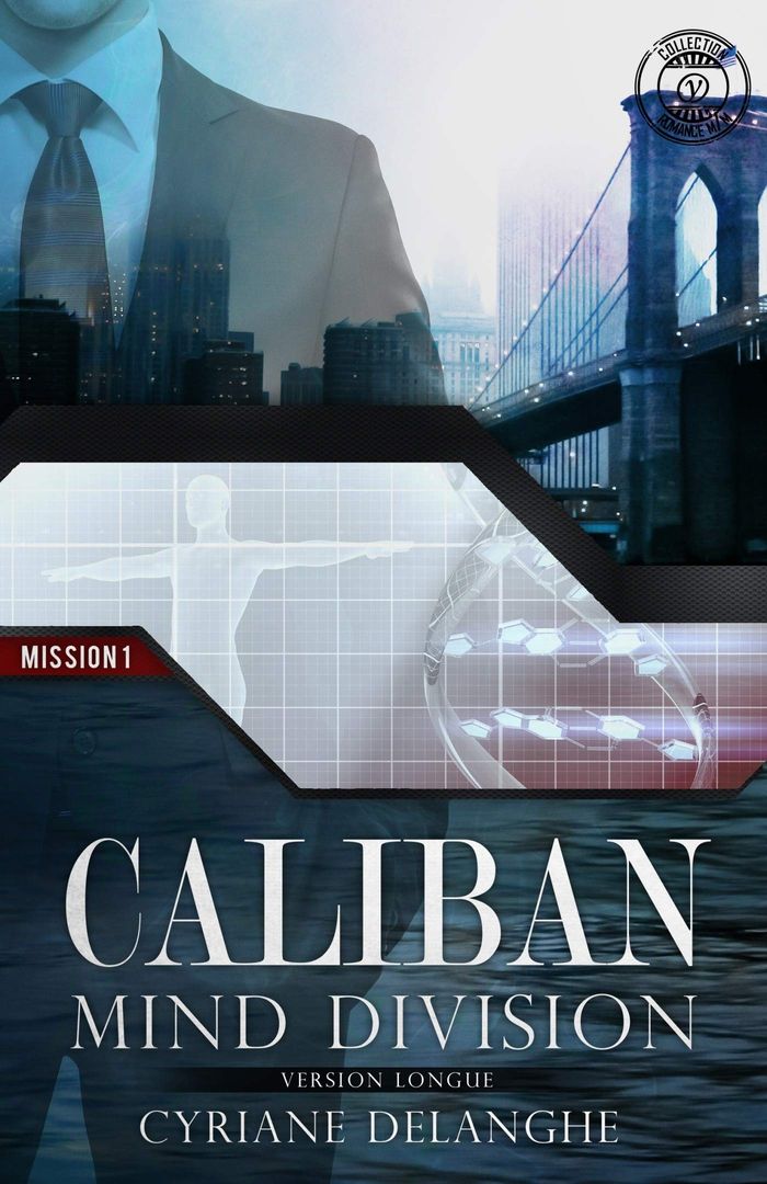 Couverture du livre « CALIBAN - MIND DIVISION - 1 » de Cyriane Delanghe, librairie Les Contes Infusés à Corte