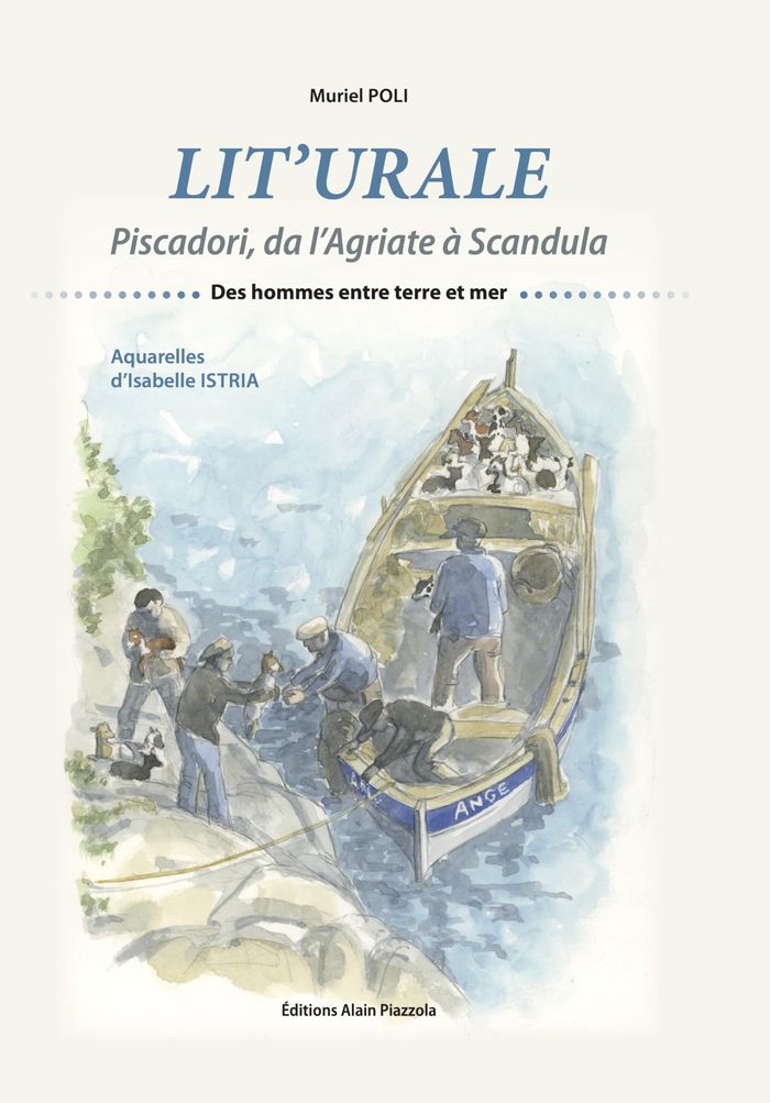 Couverture : LIT'URALE-PISCADORI, DA LAGRIATE A SCANDULA - DES HOMMES ENTRE TERRE ET MER