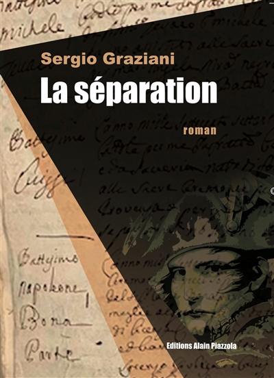 Couverture du livre « La séparation » de Sergio Graziani, librairie Les Contes Infusés à Corte