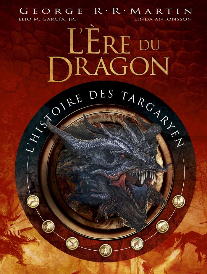 Couverture du livre « L'histoire des Targaryen », librairie Les Contes Infusés à Corte