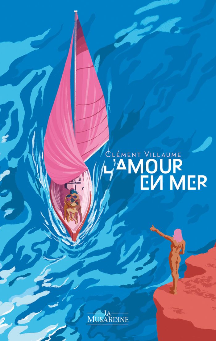Couverture du livre « L'amour en mer » de Clément Vuillaume, librairie Les Contes Infusés à Corte