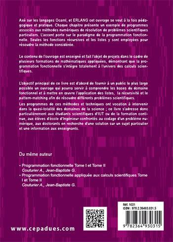 Quatrième de couverture de « INITIATION A LA PROGRAMMATION DE L'ANALYSE NUMERIQUE - LISTES ET RECURSIVITE OCAML - ERLANG »