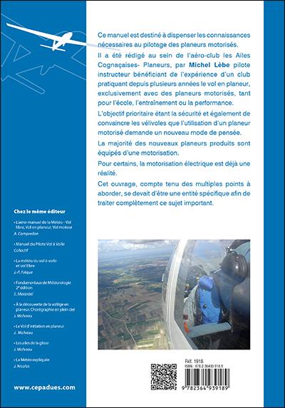 Quatrième de couverture de « MANUEL DU PILOTE DE PLANEURS MOTORISES - MOTOPLANEURS 3E EDITION »
