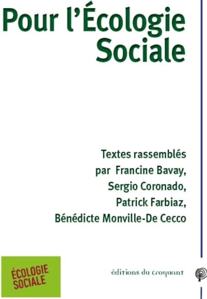 Couverture du livre « POUR L'ECOLOGIE SOCIALE » de Collectif, librairie Les Contes Infusés à Corte