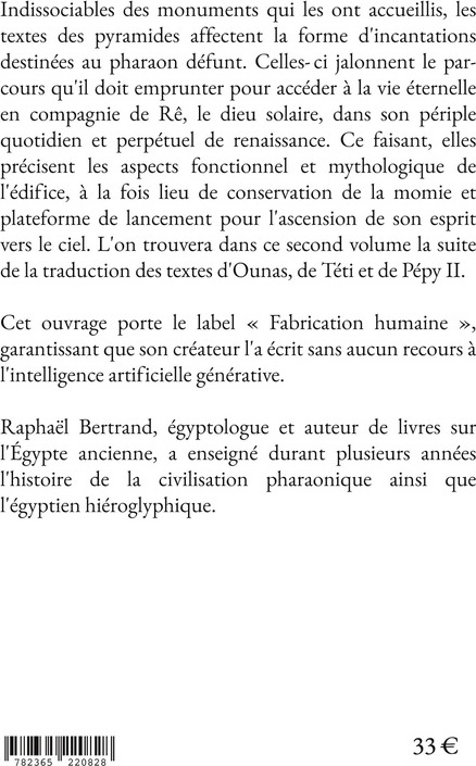 Quatrième de couverture de « Comprendre les textes des pyramides d'Égypte : avec les textes d'Ounas, de Téti et de Pépy II »