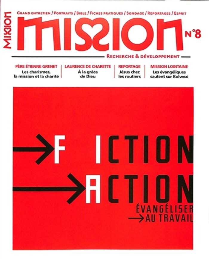 Couverture du livre « REVUE MISSION N 8 EVANGELISER AU TRAVAIL » de Redaction De Mission, librairie Les Contes Infusés à Corte
