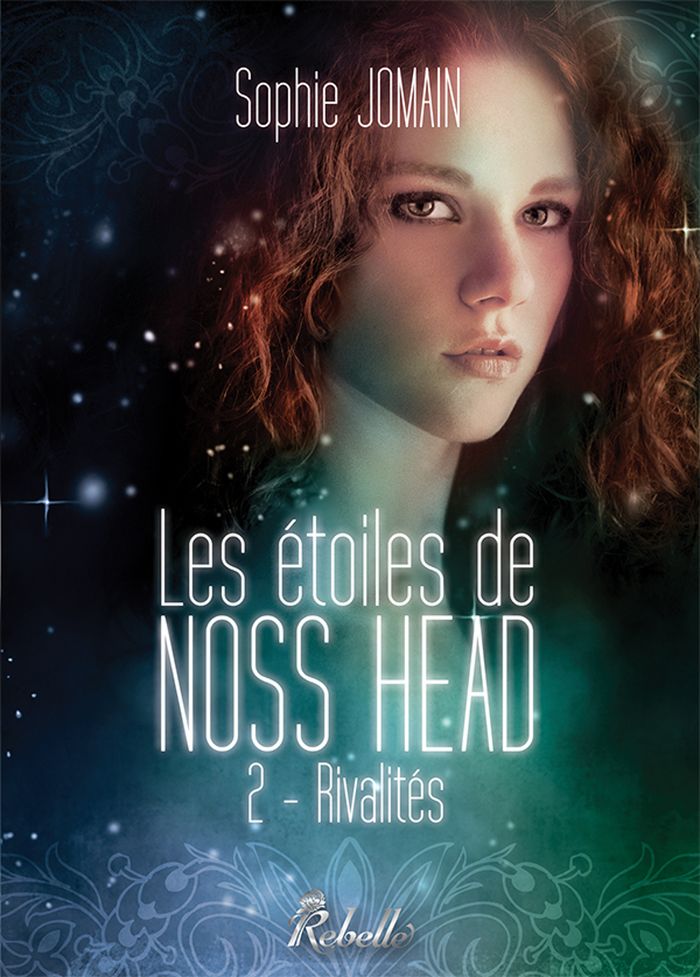 Couverture du livre « Rivalités » de Sophie Jomain, librairie Les Contes Infusés à Corte