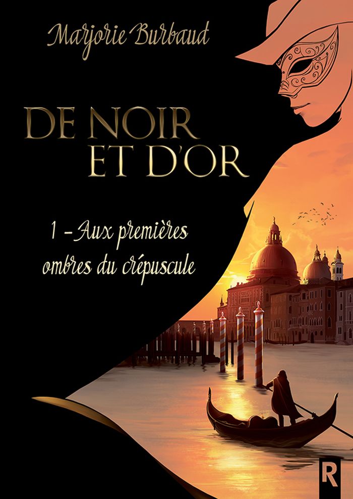Couverture du livre « DE NOIR ET D'OR : 1 - AUX PREMIERES OMBRES DU CREPUSCULE », librairie Les Contes Infusés à Corte