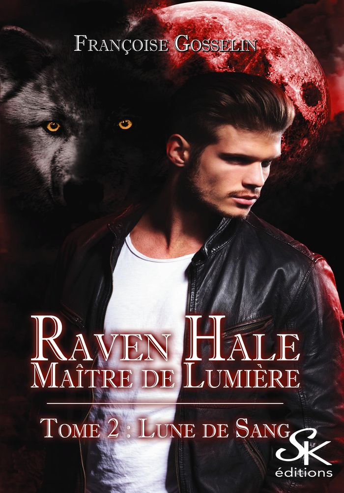 Couverture du livre « RAVEN HALE - T02 - RAVEN HALE 2 - LUNE DE SANG » de Francoise Gosselin, librairie Les Contes Infusés à Corte