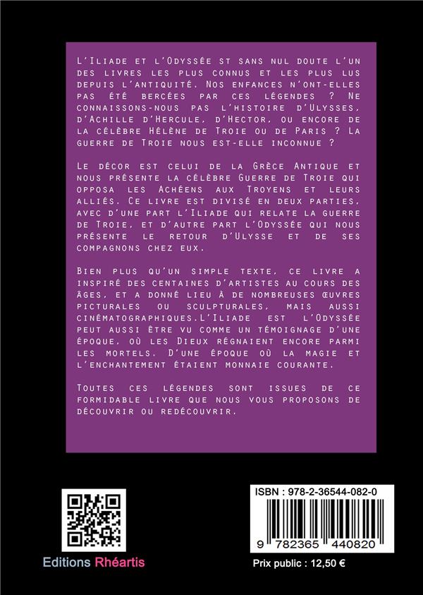 Quatrième de couverture de « L'Iliade et l'Odyssée »