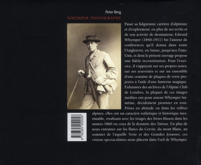 Quatrième de couverture de « WHYMPER PHOTOGRAPHE - CONFERENCE A LA LANTERNE MAGIQUE »