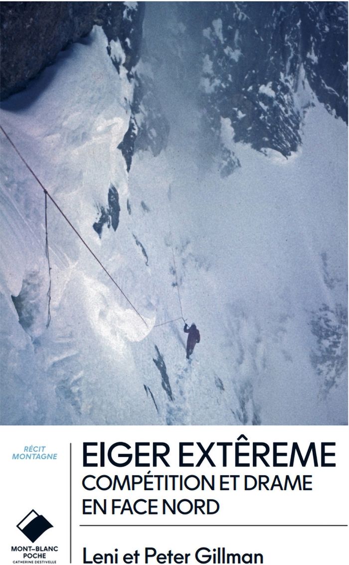 Couverture du livre « Eiger extrême : compétition et drame en face nord » de Peter Gillman, librairie Les Contes Infusés à Corte