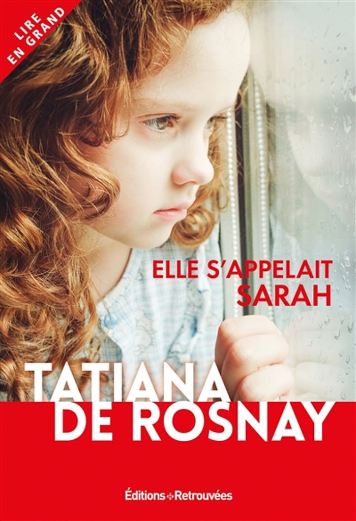 Couverture du livre « Elle s'appelait Sarah : roman » de Tatiana de Rosnay, librairie Les Contes Infusés à Corte