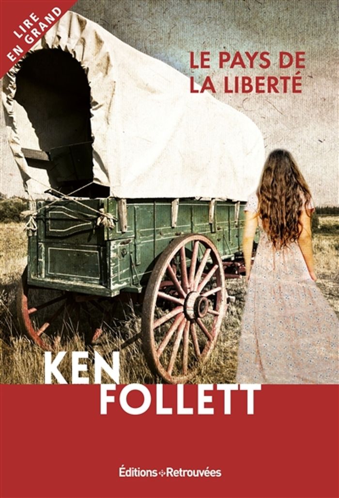 Couverture du livre « Le pays de la liberté : roman » de Ken Follett, librairie Les Contes Infusés à Corte