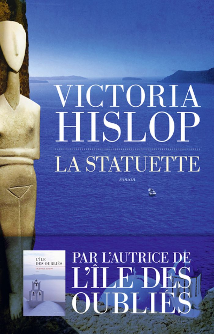 Couverture du livre « La statuette » de Victoria Hislop, librairie Les Contes Infusés à Corte