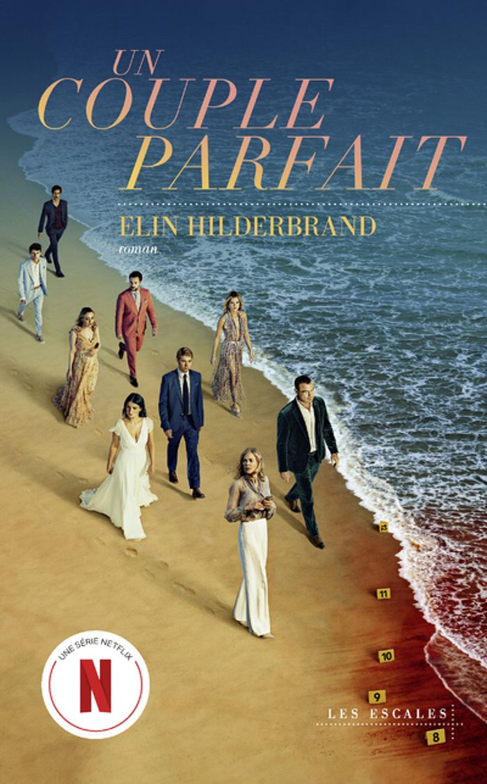 Couverture du livre « Un couple parfait » de Elin Hilderbrand, librairie Les Contes Infusés à Corte