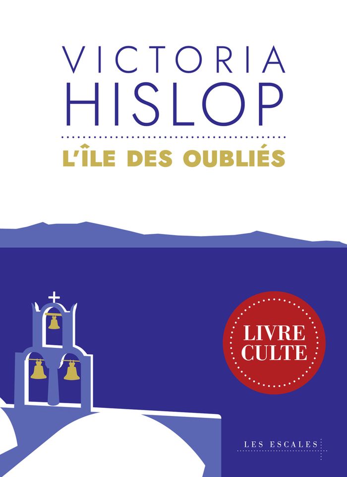 Couverture du livre « L'Ile des oubliés » de Victoria Hislop, librairie Les Contes Infusés à Corte