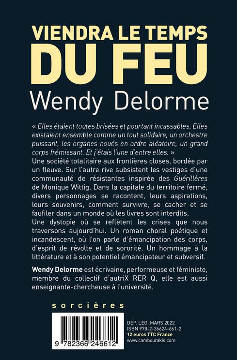 Quatrième de couverture de « VIENDRA LE TEMPS DU FEU (POCHE) »