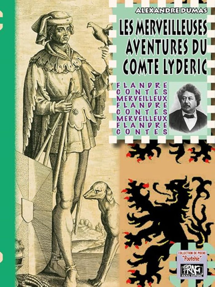 Couverture du livre « Les merveilleuses aventures du comte Lyderic » de Alexandre Dumas, librairie Les Contes Infusés à Corte