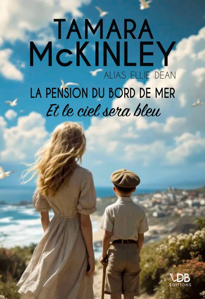 Couverture du livre « Et le ciel sera bleu » de Tamara McKinley, librairie Les Contes Infusés à Corte