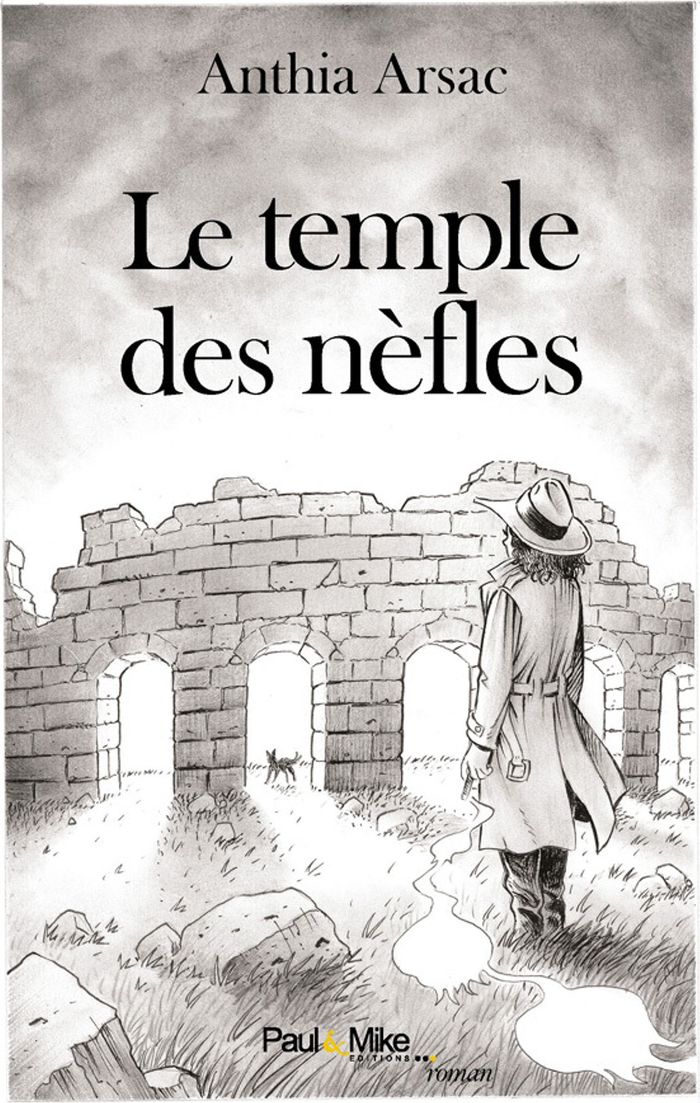 Couverture du livre « Le temple des nèfles : roman », librairie Les Contes Infusés à Corte