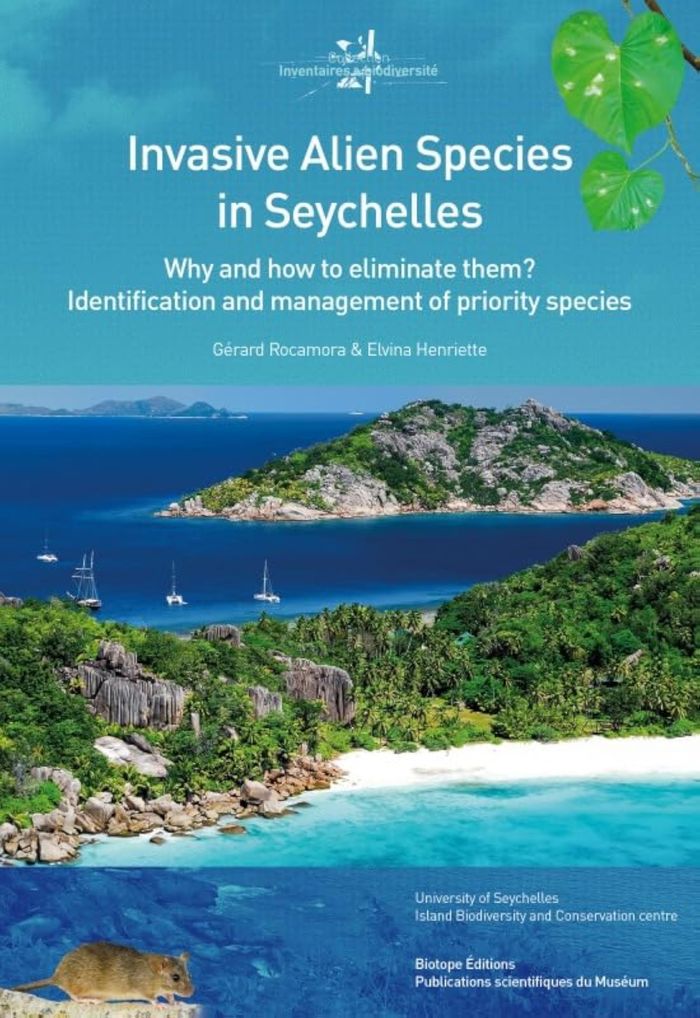 Couverture du livre « INVASIVE ALIEN SPECIES IN SEYCHELLES » de Gerard Rocamora, librairie Les Contes Infusés à Corte