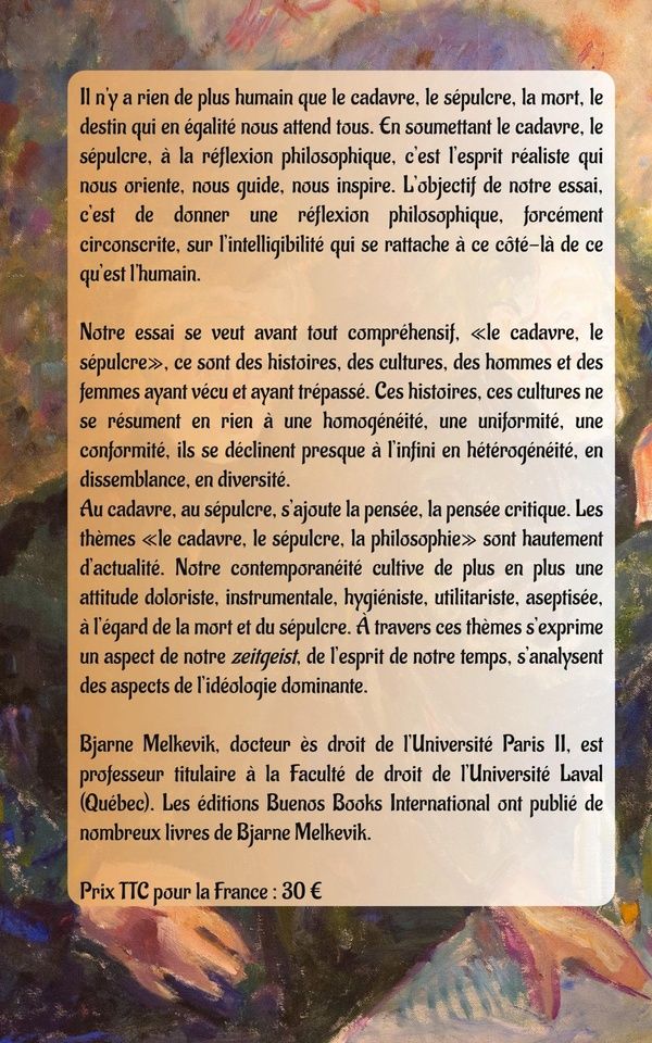 Quatrième de couverture de « Le cadavre, le sépulcre et la philosophie du droit : le silence des lambeaux »