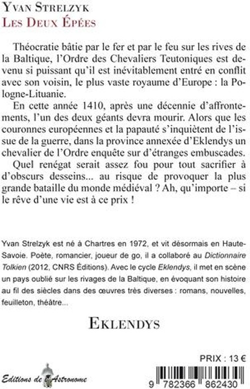 Quatrième de couverture de « Les deux épées : chronique traduite de l'eklendais »