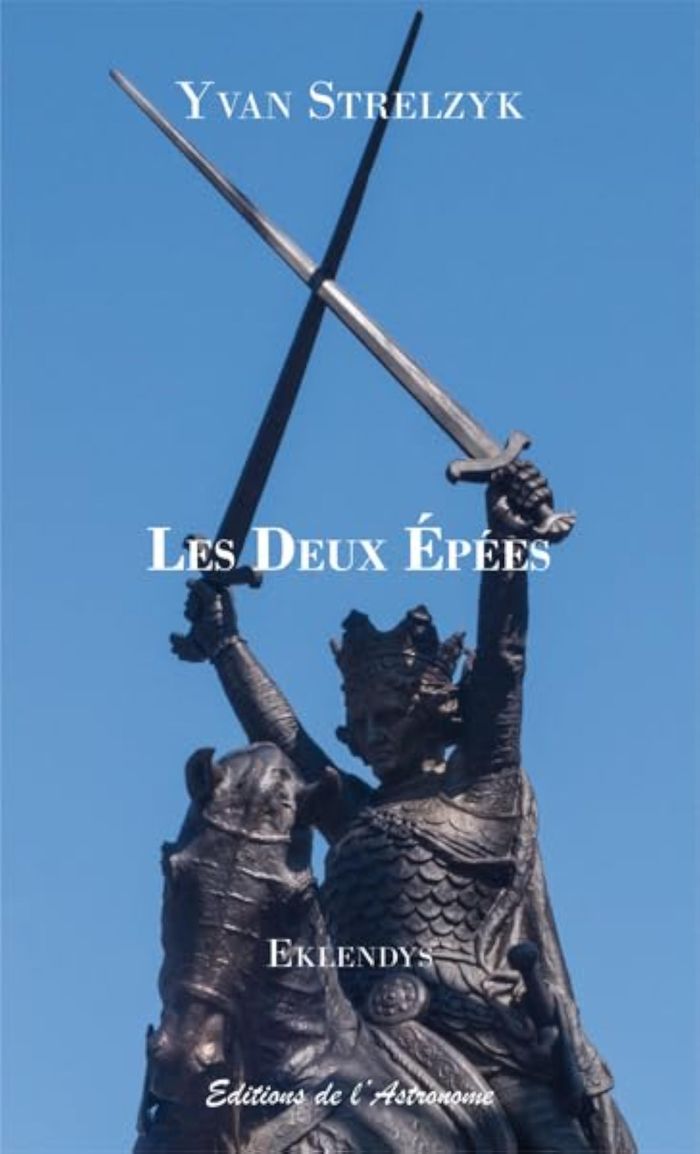 Couverture du livre « Les deux épées : chronique traduite de l'eklendais », librairie Les Contes Infusés à Corte