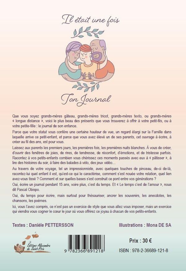 Quatrième de couverture de « IL ETAIT UNE FOIS TON JOURNAL »