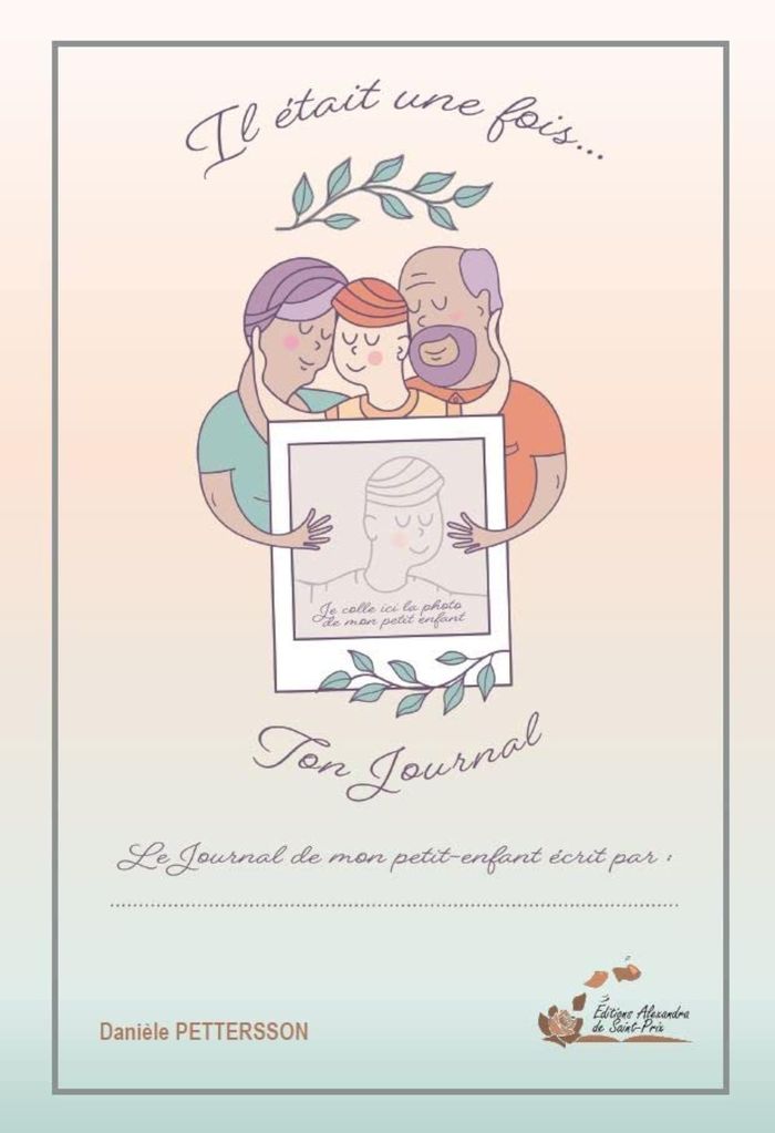 Couverture du livre « IL ETAIT UNE FOIS TON JOURNAL » de Daniele Pettersson, librairie Les Contes Infusés à Corte