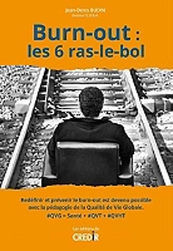 Couverture du livre « BURN-OUT : LES 6 RAS-LE-BOL », librairie Les Contes Infusés à Corte
