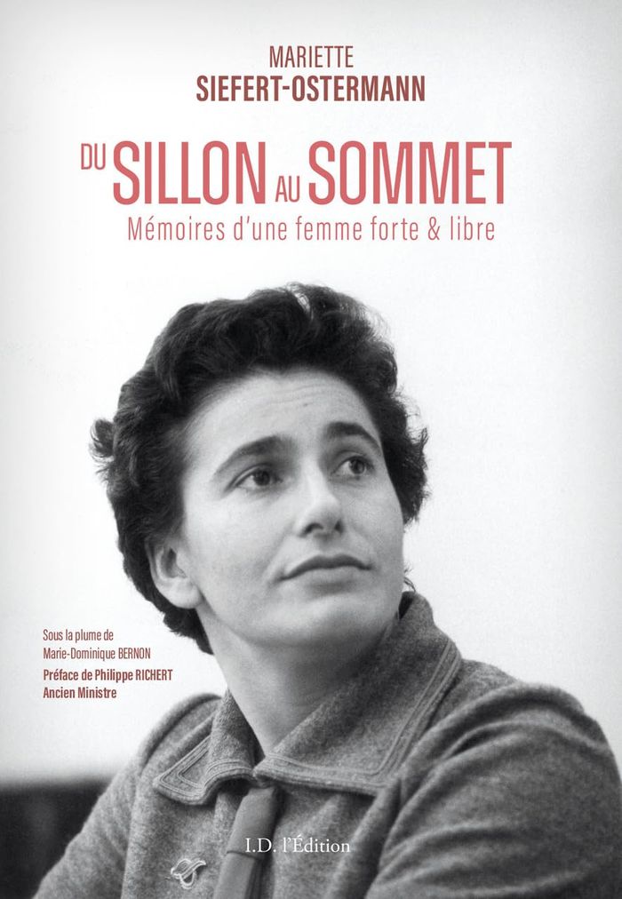 Couverture du livre « Du sillon au sommet : Mémoires d'une femme forte & libre » de Mariette Siefert-Ostermann, librairie Les Contes Infusés à Corte