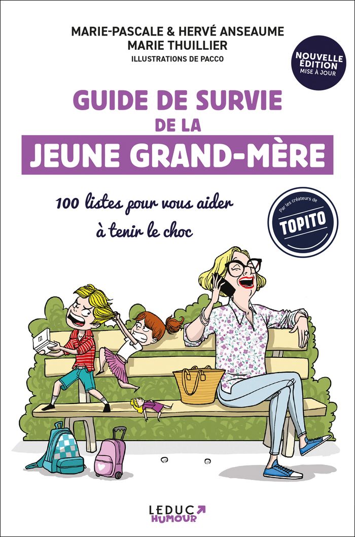 Couverture du livre « Guide de survie de la jeune grand-mère », librairie Les Contes Infusés à Corte