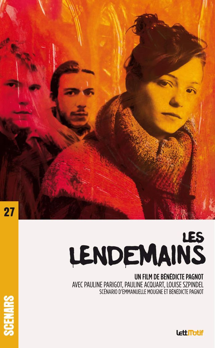 Couverture du livre « LES LENDEMAINS (SCENARIO DU FILM) » de Benedicte Pagnot, librairie Les Contes Infusés à Corte