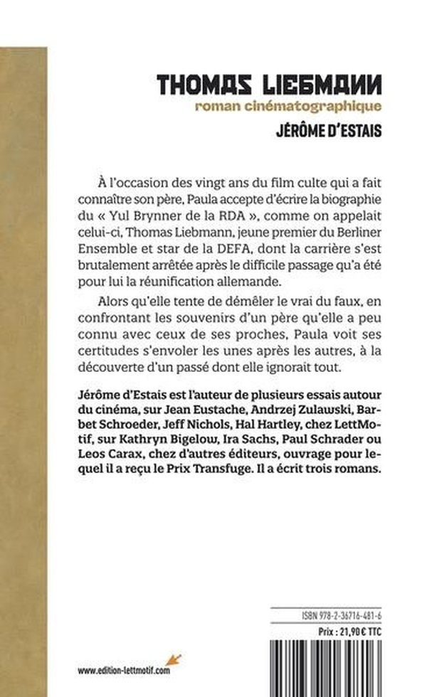 Quatrième de couverture de « Thomas Liebmann : les derniers jours du Yul Brynner de la RDA »