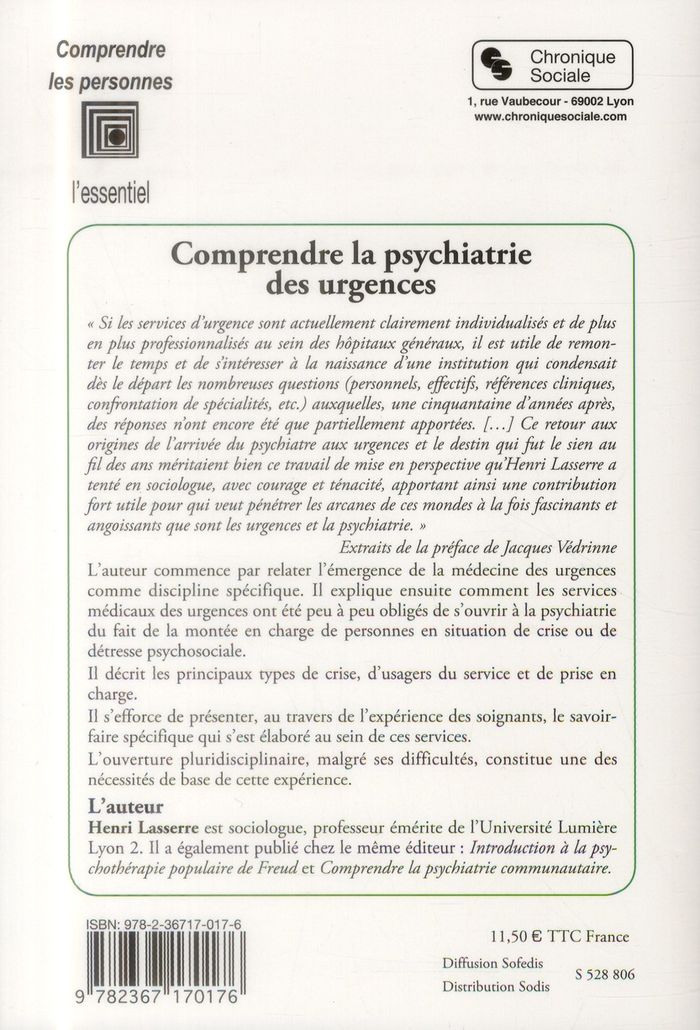 Quatrième de couverture de « COMPRENDRE LA PSYCHIATRIE DES URGENCES »