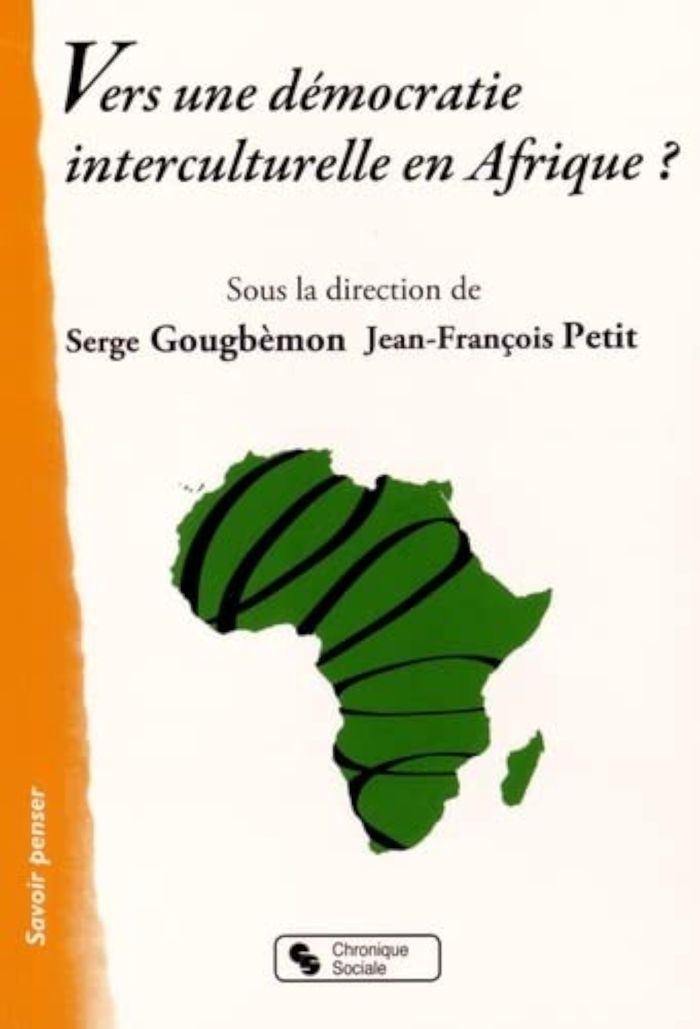 Couverture du livre « VERS UNE DEMOCRATIE INTERCULTURELLE EN AFRIQUE ? » de Petit Et Gougbm, librairie Les Contes Infusés à Corte