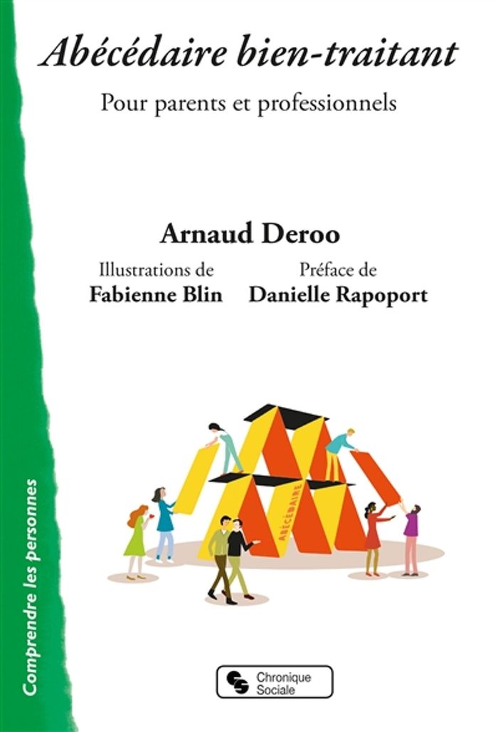 Couverture du livre « ABECEDAIRE BIEN-TRAITANT - POUR PARENTS ET PROFESSIONNELS » de Deroo/blin, librairie Les Contes Infusés à Corte