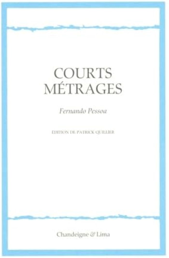 Couverture du livre « Courts métrages : quatre arguments pour le cinématographe » de Fernando Pessoa, librairie Les Contes Infusés à Corte
