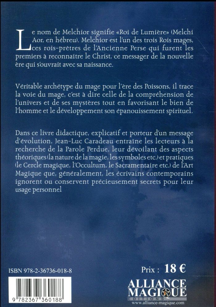 Quatrième de couverture de « MELCHIOR OU LA VOIE MAGIQUE »