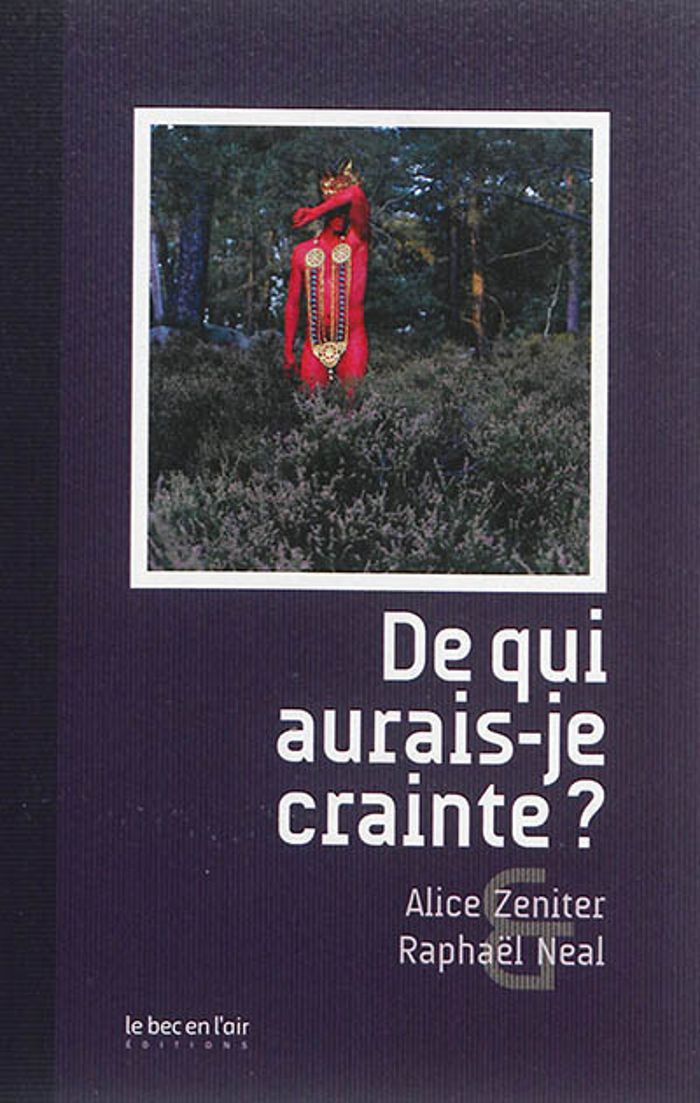 Couverture du livre « De qui aurais-je crainte ? » de Alice Zeniter, librairie Les Contes Infusés à Corte