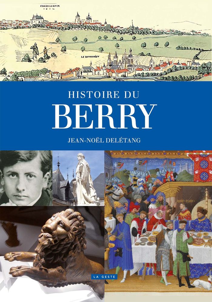 Couverture du livre « HISTOIRE DU BERRY (GESTE) (COLL. PROVINCES RETROUVEES) (BP) », librairie Les Contes Infusés à Corte