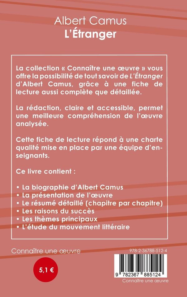 Quatrième de couverture de « FICHE DE LECTURE L'ETRANGER DE ALBERT CAMUS (ANALYSE LITTERAIRE DE REFERENCE ET RESUME COMPLET) »