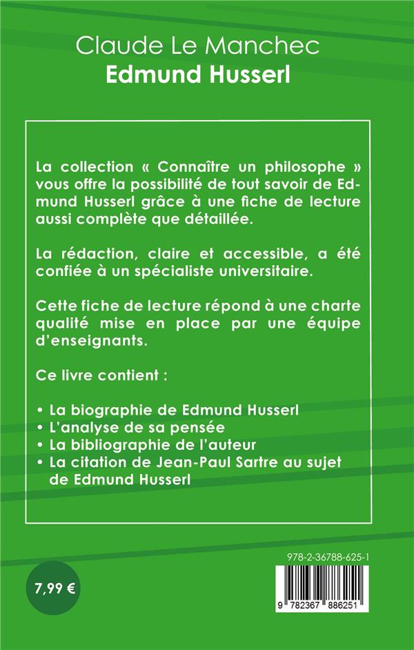 Quatrième de couverture de « COMPRENDRE HUSSERL (ANALYSE COMPLETE DE SA PENSEE) »